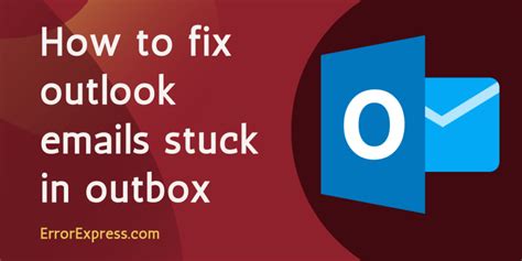 Emails stuck in outbox. Things To Know About Emails stuck in outbox. 